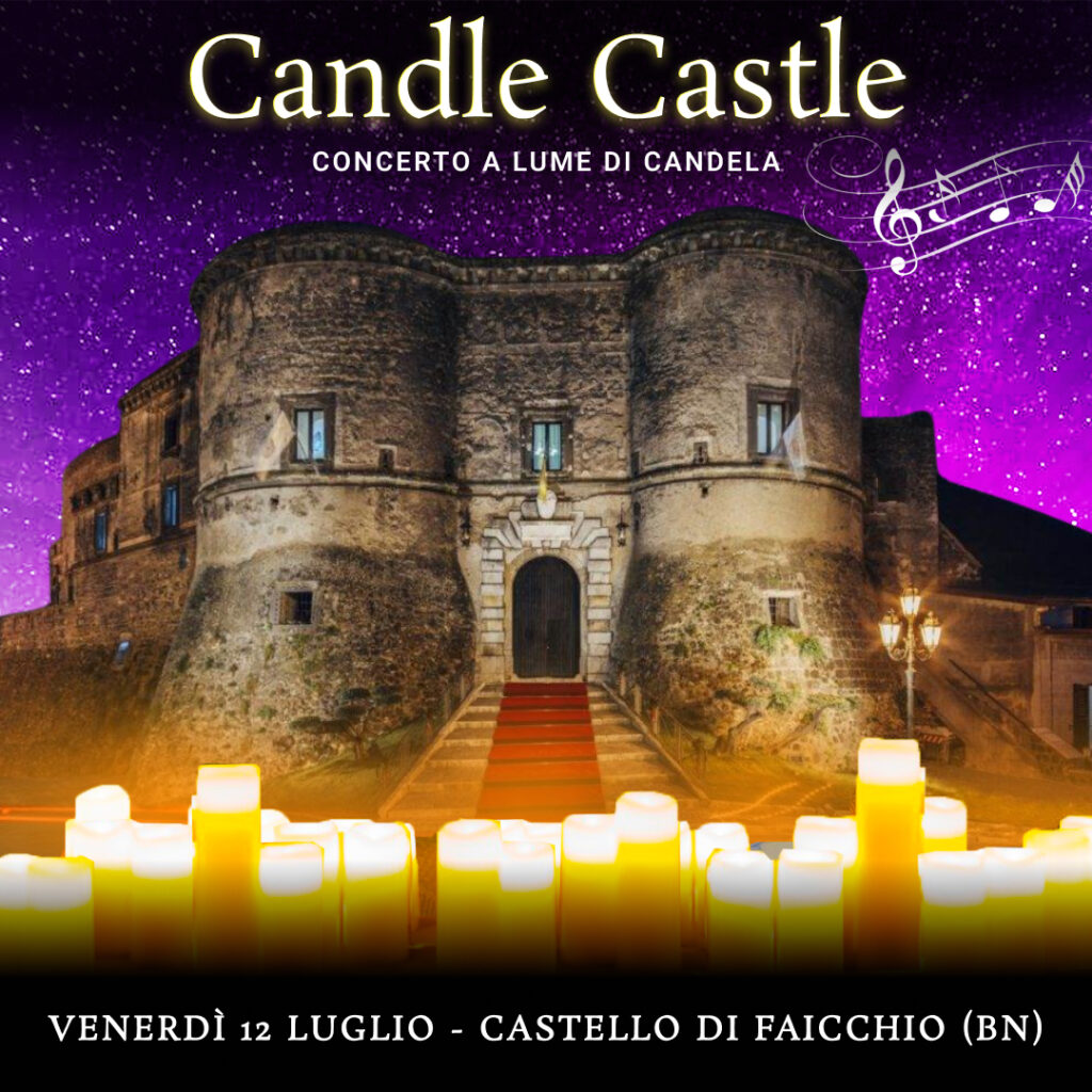 12 LUGLIO – CANDLE CASTLE