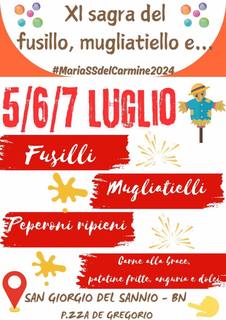 5/6/7 LUGLIO – SAGRA DEL FUSILLO, MUGLIATIELLO E…