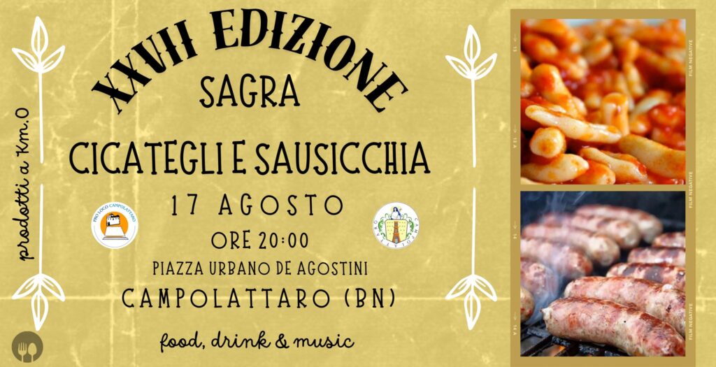 17 AGOSTO – XXXII SAGRA CICATEGLI E SAUSICCHIA